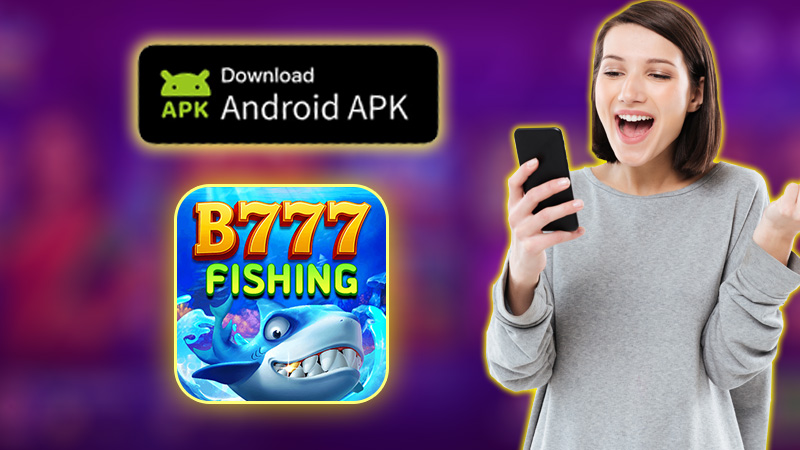 B777 poker অ্যাপ ডাউনলোড করার পদ্ধতি – Android-এর জন্য APK
